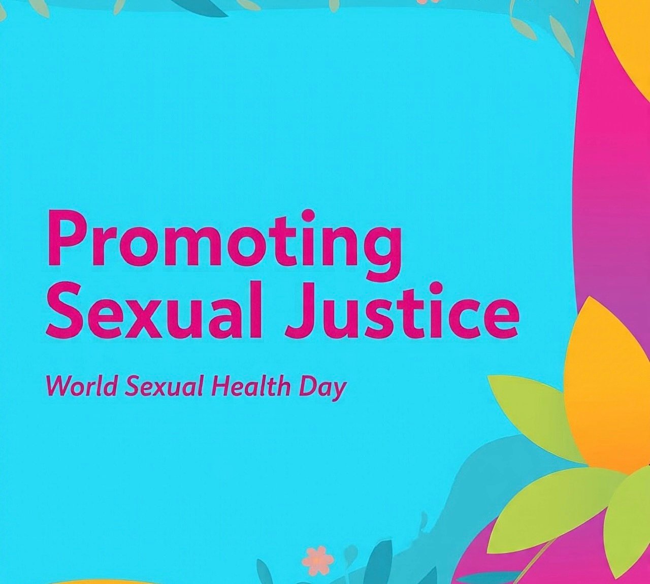 Promoting Sexual Justice on World Sexual Health Day